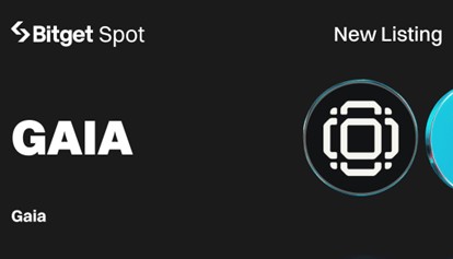 Bitget 上线 GAIA,提供超 470 万枚代币奖励